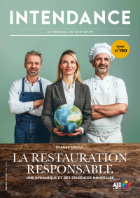 DOSSIER SPÉCIAL<br />
<br />
LA RESTAURATION RESPONSABLE<br />
UNE DYNAMIQUE ET DES EXIGENCES NOUVELLES